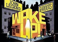 JOHN LEGEND / THE ROOTS-WAKE UP!           